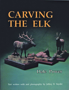 Paperback Carving the Elk Book