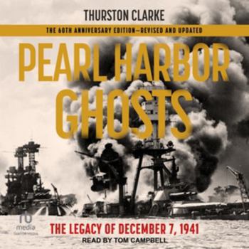 Audio CD Pearl Harbor Ghosts: The Legacy of December 7, 1941 Book