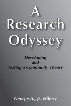 Hardcover Research Odyssey: Developing and Testing a Community Theory Book
