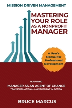 Paperback Mastering Your Role as a Nonprofit Manager Book