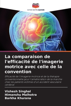 Paperback La comparaison de l'efficacité de l'imagerie motrice avec celle de la convention [French] Book