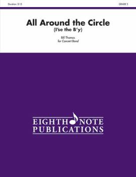 Paperback All Around the Circle: I'se the B'Y, Conductor Score & Parts Book