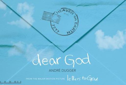 Hardcover Dear God: From the Major Motion Picture Letters to God Book