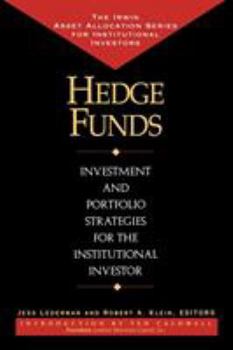 Paperback Hedge Funds: Investment and Portfolio Strategies for the Institutional Investor Book