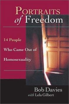 Paperback Portraits of Freedom: 14 People Who Came Out of Homosexuality Book