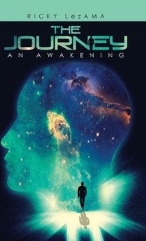Hardcover The Journey: An Awakening Book