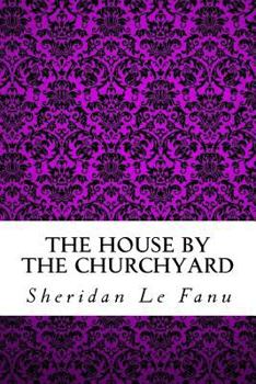 Paperback The House by the Churchyard Book