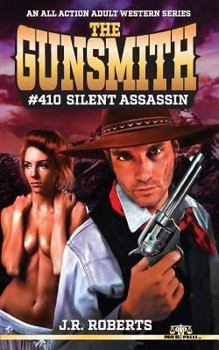 Paperback The Gunsmith #410: Silent Assassin Book