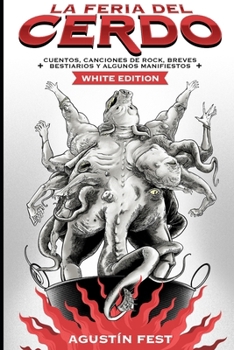 Paperback La feria del cerdo: versión blanca [Spanish] Book