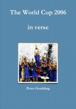 Paperback The World Cup 2006 in verse Book
