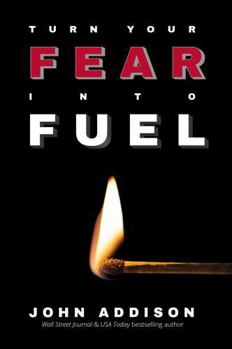 Hardcover Turn Your Fear Into Fuel Book