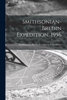 Paperback Smithsonian-Bredin Expedition, 1956 Book