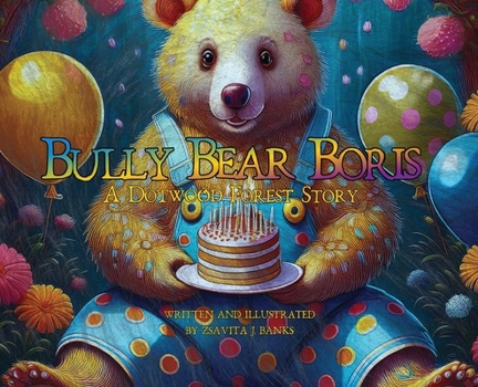 Hardcover Bully Bear Boris [Large Print] Book