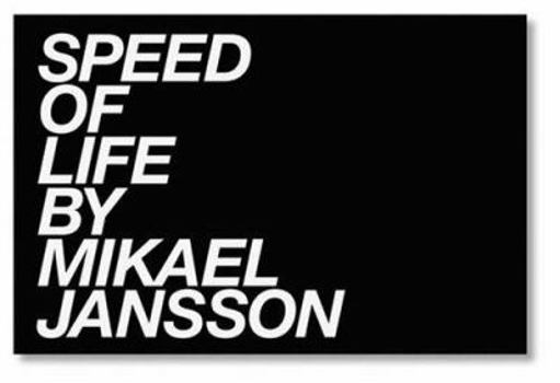 Hardcover Mikael Jansson: Speed of Life Book