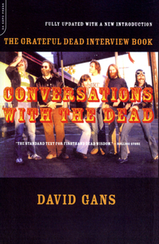 Paperback Conversations with the Dead: The Grateful Dead Interview Book