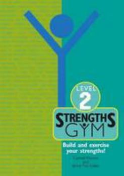 Paperback Strengths Gym: Level 2 Book
