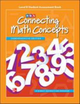 Spiral-bound Connecting Math Concepts Level B, Student Assessment Book