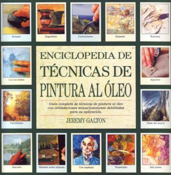 Paperback Enciclopedia de técnicas de pintura al óleo (Spanish Edition) [Spanish] Book