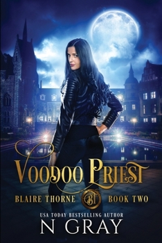 Voodoo Priest - Book #2 of the Blaire Thorne