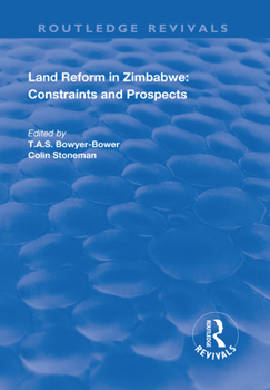 Paperback Land Reform in Zimbabwe: Constraints and Prospects Book