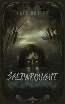 Paperback Saltwrought Book
