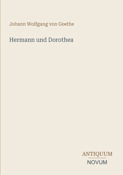 Hermann und Dorothea (German Edition)