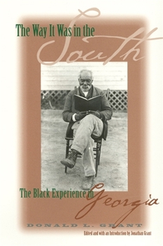 Paperback The Way It Was in the South: The Black Experience in Georgia Book