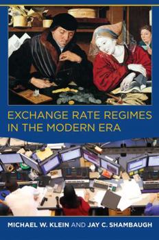 Hardcover Exchange Rate Regimes in the Modern Era Book