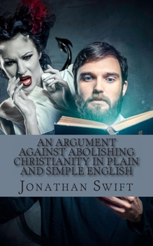 Abolishing Christianity: And Other Essays