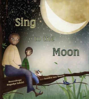 Hardcover Sing to the Moon Book