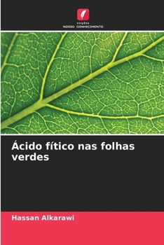 Paperback Ácido fítico nas folhas verdes [Portuguese] Book