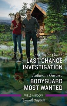 Paperback Last Chance Investigation/Bodyguard Most Wanted Book
