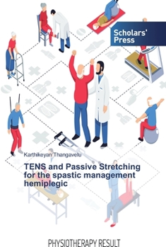 Paperback TENS and Passive Stretching for the spastic management hemiplegic Book