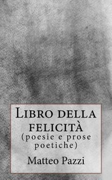 Paperback Libro della felicit? [Italian] Book