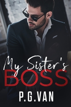 Paperback My Sister's Boss: A Billionaire Office Romance Book