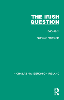 Hardcover The Irish Question: 1840-1921 Book