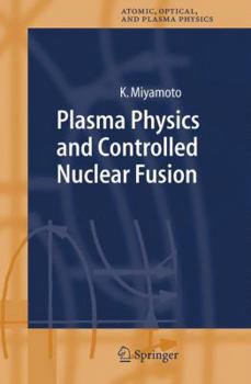 Hardcover Plasma Physics and Controlled Nuclear Fusion Book