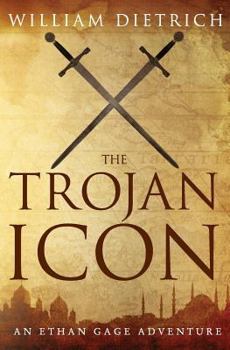 The Trojan Icon - Book #8 of the Ethan Gage