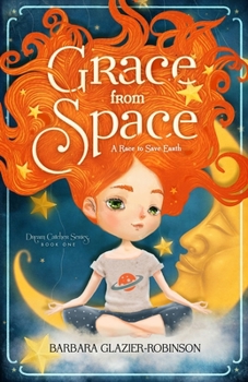 Paperback Grace from Space: A Race to Save Earth Book