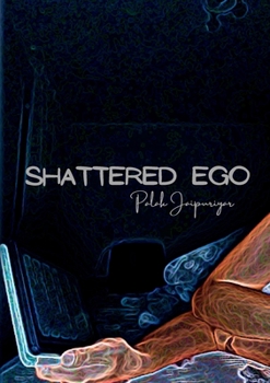 Paperback Shattered Ego Book