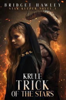 Paperback Krule Trick of the Stars (Star Keeper Series) Book