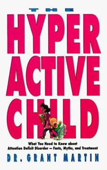 Paperback The Hyperactive Child Book