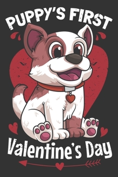 2020 Week To View Dated Planner Diary: 6x9 Inches Paperback Dog Lover Puppy's First Valentine's Day Gift