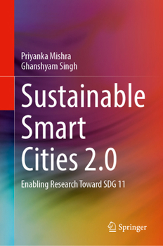 Hardcover Sustainable Smart Cities 2.0: Enabling Research Toward Sdg 11 Book