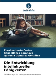Die Entwicklung intellektueller Fähigkeiten