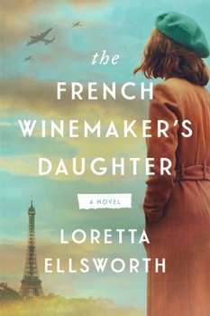 Paperback The French Winemaker's Daughter Book