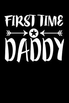 Paperback First Time Daddy: Family Collection Book