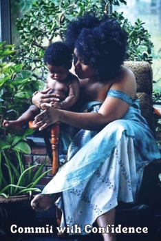 Paperback Commit with Confidence: Lactation Resource Guide Book