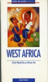 West Africa: Christ Would Be an African Too-Pamphlet #9