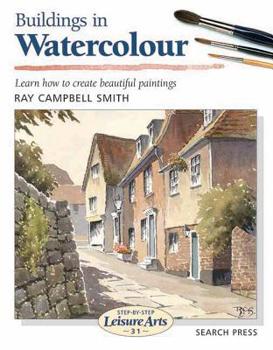 Paperback Buildings in Watercolour: Learn How to Create Beautiful Paintings Book